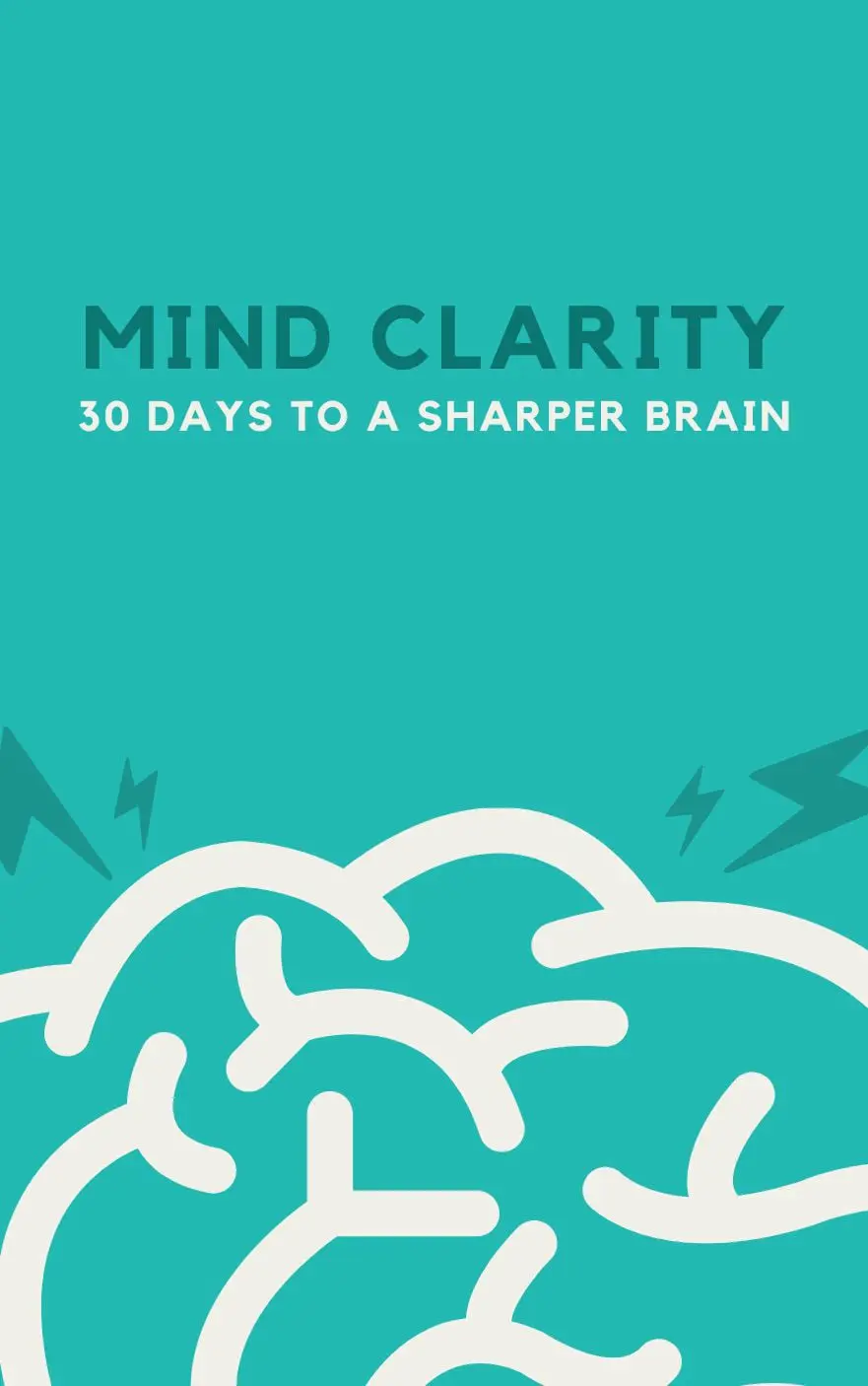 mind-clarity-30-days-to-a-sharper-brain